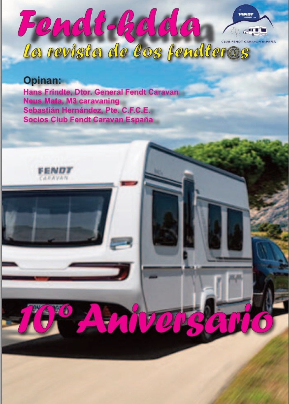 Revista10 Aniversario · CLUB FENDT Caravan España