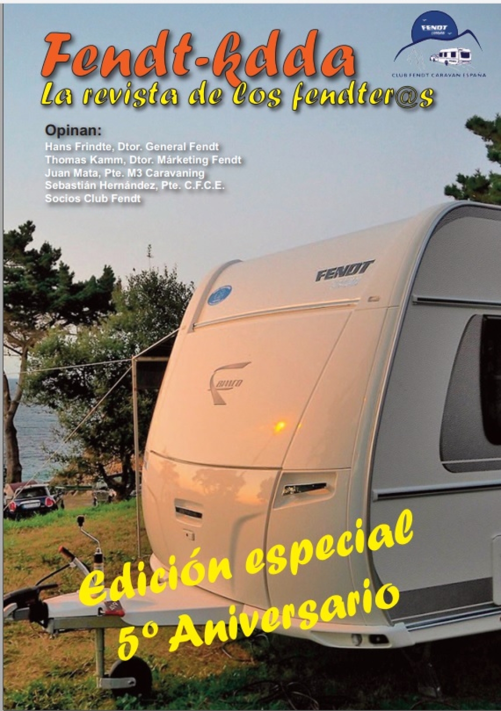 Revista5 Aniversario · CLUB FENDT Caravan España